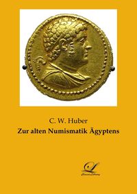 Produktbild: Zur alten Numismatik &Auml;gyptens