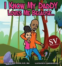 Produktbild: I Know My Daddy Loves Me Because (SV)...