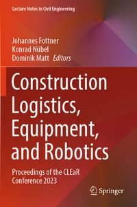 Produktbild: Construction Logistics, Equipment, and Robotics