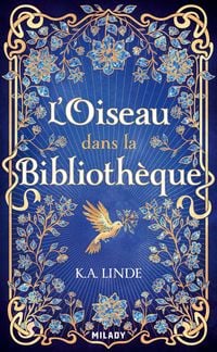 Produktbild: Le Ch&ecirc;ne et le Houx, T1 : L'Oiseau dans la biblioth&egrave;que