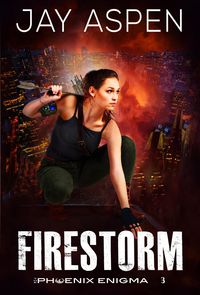 Produktbild: Firestorm (The Phoenix Enigma, #3)