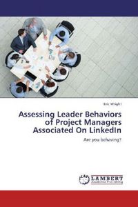 Produktbild: Wright, E: Assessing Leader Behaviors of Project Managers As