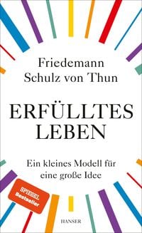 Bild vom Artikel Erfülltes Leben vom Autor Friedemann Schulz Thun