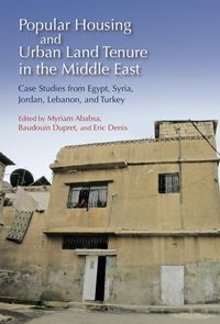 Produktbild: Popular Housing and Urban Land Tenure in the Middle East