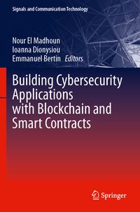 Produktbild: Building Cybersecurity Applications with Blockchain and Smart Contracts