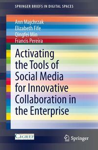 Produktbild: Activating the Tools of Social Media for Innovative Collaboration in the Enterprise