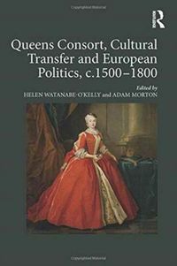Produktbild: Watanabe-O'Kelly, H: Queens Consort, Cultural Transfer and E