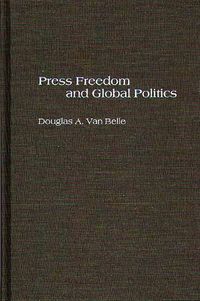 Produktbild: Press Freedom and Global Politics