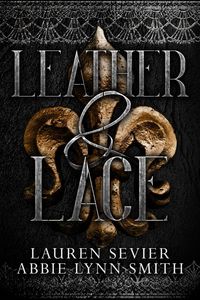 Bild vom Artikel Leather & Lace (The Fool's Adventure Series, #2) vom Autor Lauren Sevier