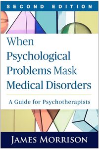 Produktbild: When Psychological Problems Mask Medical Disorders, Second Edition