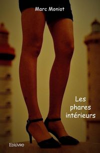 Produktbild: Les phares int&eacute;rieurs