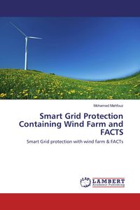 Produktbild: Smart Grid Protection Containing Wind Farm and FACTS