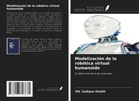 Produktbild: Modelizaci&oacute;n de la rob&oacute;tica virtual humanoide