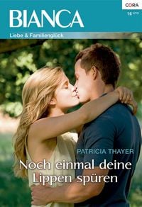 Produktbild: Noch einmal deine Lippen sp&uuml;ren
