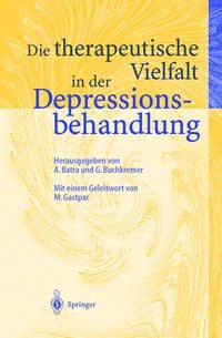 Produktbild: Die therapeutische Vielfalt in der Depressionsbehandlung
