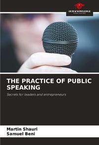 Produktbild: The Practice Of Public Speaking