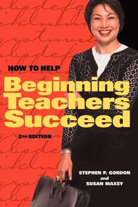 Produktbild: How to Help Beginning Teachers Succeed