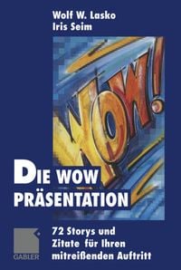Produktbild: Die Wow-Pr&auml;sentation