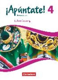 Produktbild: &iexcl;Ap&uacute;ntate! - Spanisch als 2. Fremdsprache - Ausgabe 2016 - Band 4