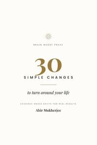 Produktbild: 30 Simple Changes to Turn Around Your Life