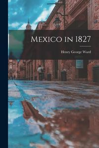 Produktbild: Mexico in 1827