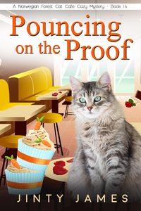 Produktbild: Pouncing on the Proof (A Norwegian Forest Cat Cafe Cozy Mystery, #14)