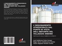 Produktbild: L'inquinamento Atmosferico Dal Punto Di Vista Dell'abitante Del Villaggio Andino