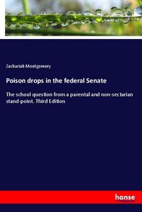 Produktbild: Poison drops in the federal Senate