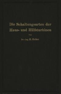Produktbild: Die Schaltungsarten der Haus- und Hilfsturbinen