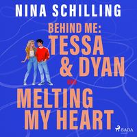 Produktbild: Behind me: Tessa & Dyan und Melting my Heart