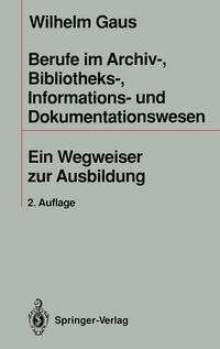 Produktbild: Berufe im Archiv-, Bibliotheks-, Informations- und Dokumentationswesen