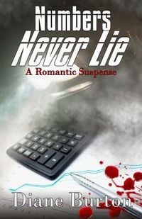 Produktbild: NUMBERS NEVER LIE, A Romantic Suspense