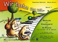Produktbild: Wir tasten uns vor ..., f&uuml;r Keyboard. Band 1