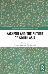 Produktbild: Kashmir and the Future of South Asia