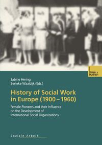 Produktbild: History of Social Work in Europe (1900&ndash;1960)