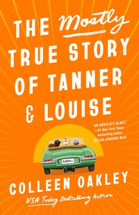 Produktbild: The Mostly True Story of Tanner & Louise