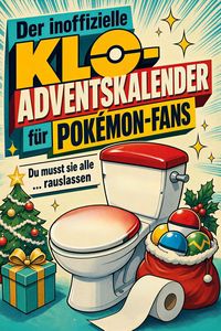 Produktbild: Der inoffizielle Klo-Adventskalender f&uuml;r Pok&eacute;mon-Fans