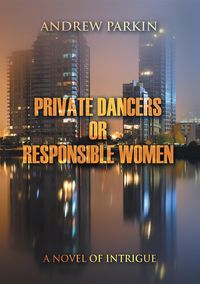 Produktbild: Private Dancers or Responsible Women