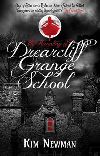 Produktbild: Newman, K: Haunting of Drearcliff Grange School