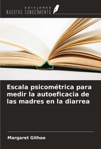 Produktbild: Escala psicom&eacute;trica para medir la autoeficacia de las madres en la diarrea