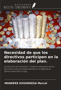 Produktbild: Necesidad de que los directivos participen en la elaboraci&oacute;n del plan.