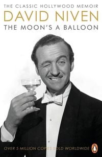 Bild vom Artikel The Moon's a Balloon vom Autor David Niven