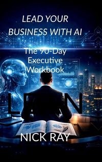 Produktbild: Lead Your Business with AI