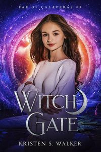 Produktbild: Witch Gate (Fae of Calaveras, #3)