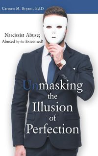 Produktbild: Unmasking the Illusion of Perfection