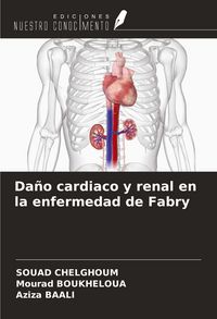 Produktbild: Da&ntilde;o cardiaco y renal en la enfermedad de Fabry