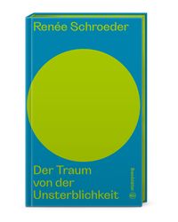 Produktbild: Der Traum von der Unsterblichkeit