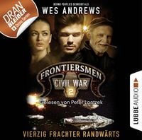 Produktbild: Frontiersmen, Folge 2: Vierzig Frachter randw&auml;rts