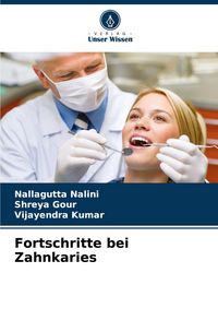 Produktbild: Fortschritte bei Zahnkaries