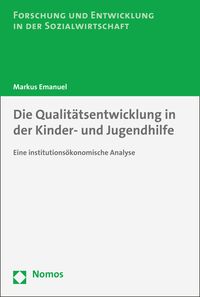 Produktbild: Die Qualit&auml;tsentwicklung in der Kinder- und Jugendhilfe